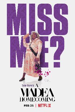 TYLER PERRY'S A MADEA HOMECOMING